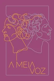 Poster do filme A Meia Voz