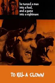 To Kill a Clown movie poster