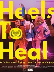 Heels to Heal movie poster