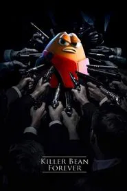 Killer Bean Forever movie poster
