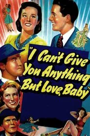 I Can't Give You Anything But Love, Baby movie poster