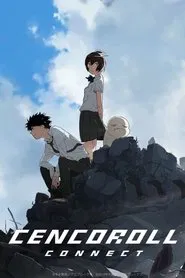 Cencoroll Connect movie poster