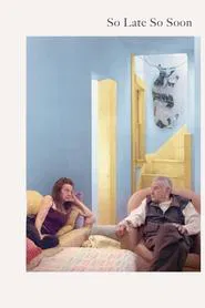 So Late So Soon movie poster