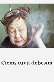 Ciems tuvu debesīm movie poster