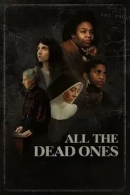 All the Dead Ones movie poster