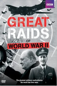Great Raids of World War II tv show poster