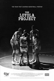 The Loyola Project movie poster