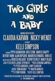 Poster do filme Two Girls and a Baby