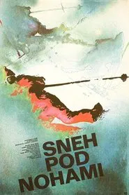 Sneh pod nohami movie poster