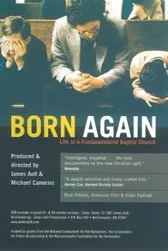 Born Again: Life in a Fundamentalist Baptist Church movie poster