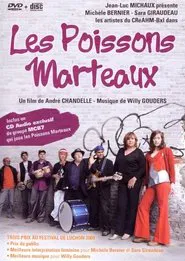 Poster do filme Les Poissons marteaux