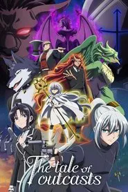 The Tale of Outcasts tv show poster