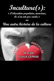 Inculture(s) - La Culture movie poster