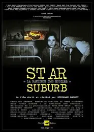Star Suburb: The Suburb of the Stars movie poster