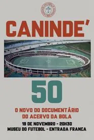 Canindé 50 movie poster