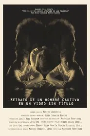 Portrait of a captive man in an untitled video movie poster