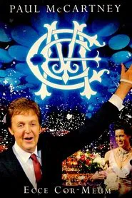 Paul McCartney: Ecce Cor Meum movie poster