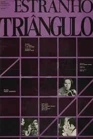 Poster do filme Estranho Triângulo