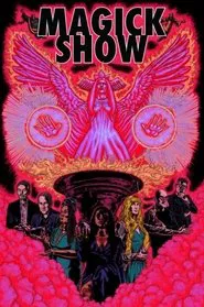 Magick Show tv show poster