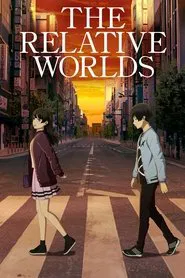The Relative Worlds movie poster