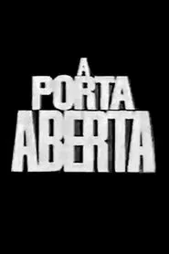 A Porta Aberta movie poster