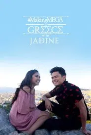 Making MEGA in Greece with JaDine movie poster