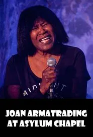 Poster do filme Joan Armatrading at Asylum Chapel