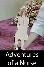 The Adventures of a Nurse (Parts I and II) movie poster