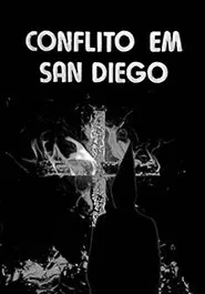 Poster do filme Conflito em San Diego