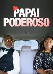 Poster do filme Papai Poderoso