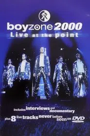 Poster do filme Boyzone: 2000 Live at the Point