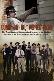 Come on In, We're Dead movie poster