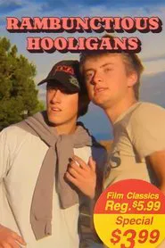 Rambunctious Hooligans movie poster