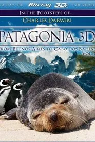 Patagonia 3D: In the Footsteps of Charles Darwin movie poster