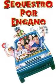 Poster do filme Sequestro por Engano