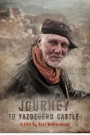 Journey to Yazdegerd Castle movie poster