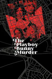 The Playboy Bunny Murder tv show poster
