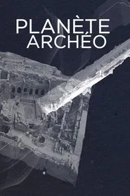 Planète Archéo tv show poster