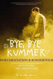 BYE, BYE KUMMER tv show poster