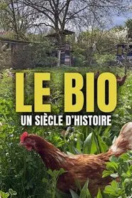 Die Bio-Revolution - Die Karriere der ökologischen Landwirtschaft movie poster