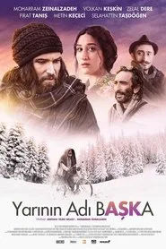 Yarının Adı Başka movie poster