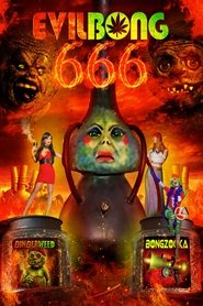 Poster do filme Evil Bong 666