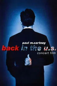 Paul McCartney: Back in the U.S. movie poster