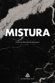 Mistura movie poster
