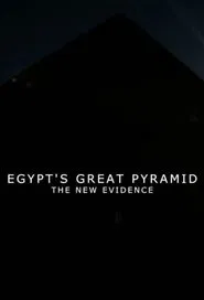 Poster do filme Egypt's Great Pyramid: The New Evidence