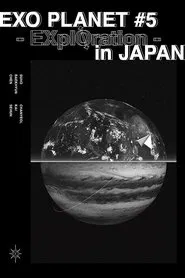 EXO Planet #5 – EXpℓØration in Japan movie poster