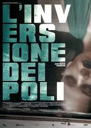 L'inversione dei poli movie poster