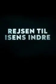 Rejsen til isens indre tv show poster