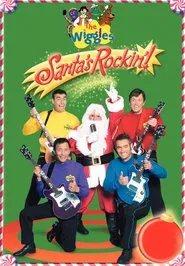 The Wiggles: Santa's Rockin'! movie poster