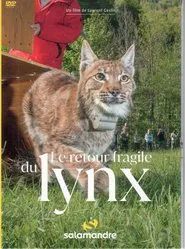 The Fragile Return Of The Lynx movie poster